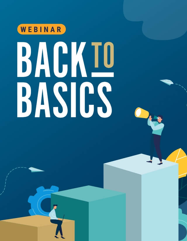 Webinar: Back to Basics